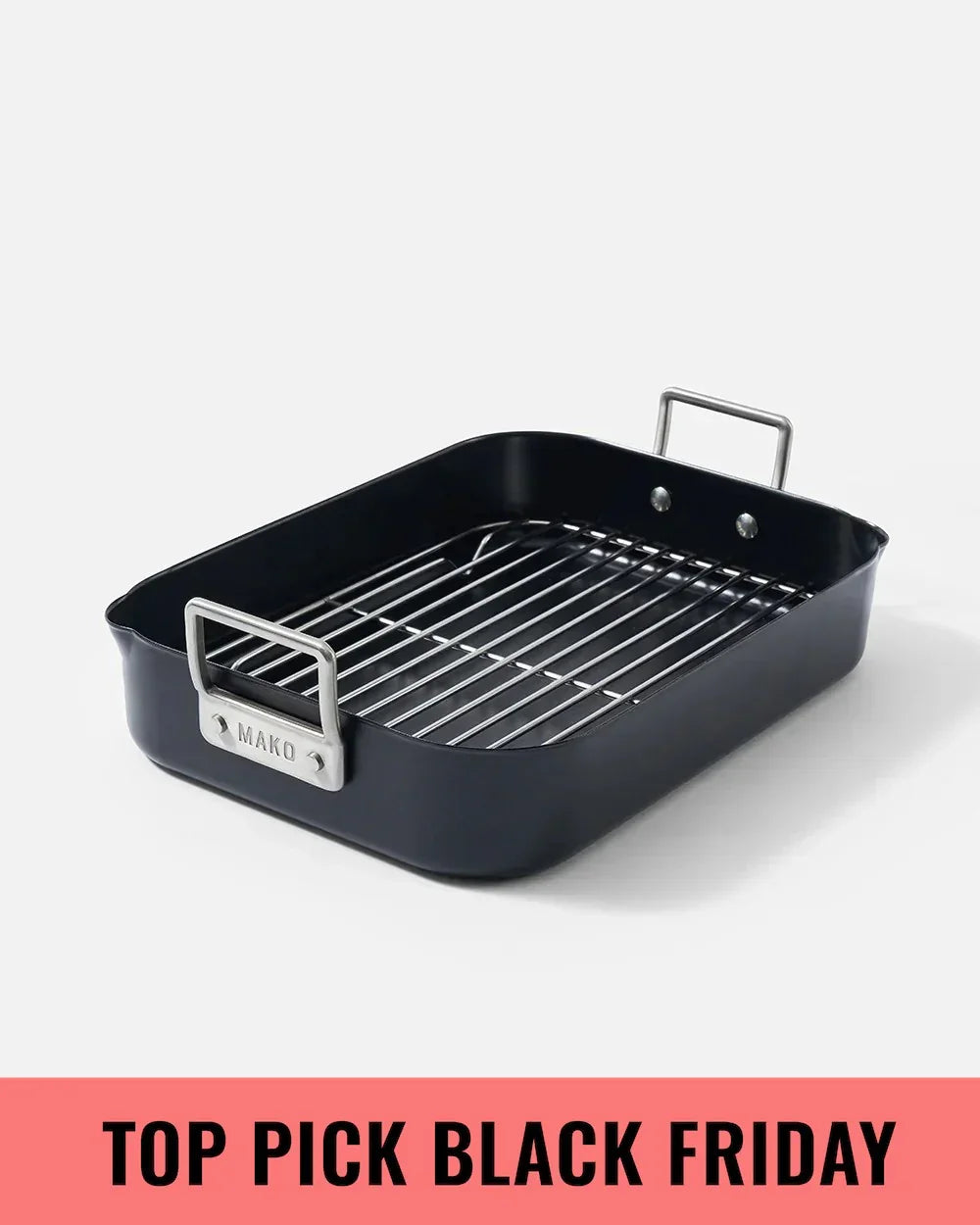 Black Mako roasting pan with stainless steel handles and rack, Black Friday top pick