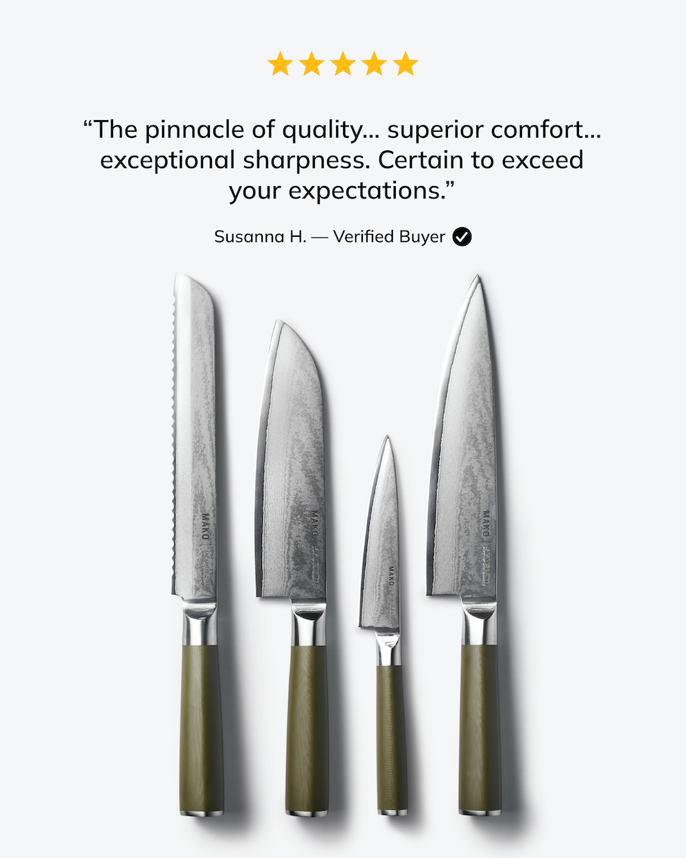 MAKO Japanese Steel Knife Set of 4 - Olive Green In Drawer review. Pinnacle of quality. Exceptional sharpness. Exceed your expectations