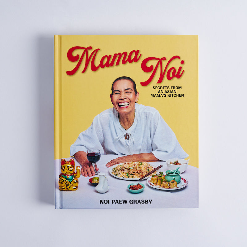 Author Mama Noi written a Book titled as Secrets From An Asian Mama's Kitchen